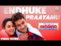 Download Lagu Endhuke Praayamu Full Video Song | Raja Kumarudu Movie |Mahesh Babu, Preity Zinta| Vyjayanthi Movies