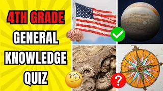 4th Grade General Knowledge Quiz Can You Score Most People Fail