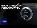 Ford Remote Start System Ford How-To Ford