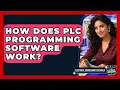 How Does PLC Programming Software Work Electrical Engineering Essentials News