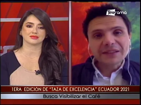1era Edición de Taza de Excelencia Ecuador 2021 busca visibilizar el Café