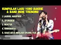 Download Lagu Kumpulan Lagu Yono Bakrie Terbaru | Spongbob, Lauhul Mahfudz, Ngatur, Kimboknya VIRAL