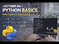 Lecture 04 - Python Basics Data Types and Type Casting Other than Numeric