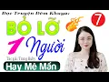 Download Lagu Tập 7 BỎ LỠ MỘT NGƯỜI - Truyện Đêm Khuya Việt Nam Hay Nhất | MC Thu Huệ 2024