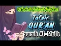 Download Lagu USTADZAH HALIMAH ALAYDRUS || TAFSIR QUR'AN SURAT AL-MULK
