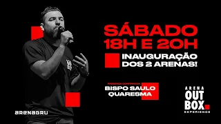 ARENA JOVEM - BISPO SAULO QUARESMA
