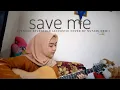 Lagu Save Me - Avenged Sevenfold (Acoustic cover) by Nutami Dewi