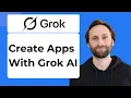 How to Create Apps with Grok AI 2026 Guide