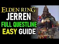 Elden Ring - Jerren Questline Walkthrough FULL GUIDE LOCATIONS