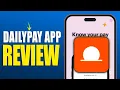 DailyPay App Review 2025 Is It the Best Way to Get Paid Early
