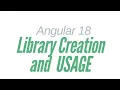 Angular 18 library creation and usage
