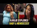 Karlie Breaks Her Silence on Yandy Mendeecees Following the Reported Case Dismissal LHHATL S13B