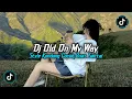 Download Lagu DJ OLD ON MY WAY X MELODY VIRAL TIKTOK 2025 STYLE KONDANG SLOW REMIX COCOK BUAT SANTAI