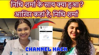  nidhi sharma channel hacked nidhisharma