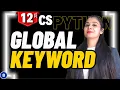 Global Keyword User Defined Functions Class 12 CS