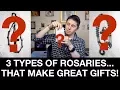3 Types of Rosaries that make great gifts