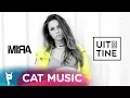 Download Lagu MIRA - Uit de tine (Official Video)