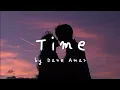 Time (Lyrics) - Dane Amar