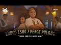 Lungo Esuk Muleh Esuk | Pergi Pulang Pagi - Marcus x Sabrina ft. KNACK Music (Official Video)
