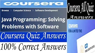 Java Programming Solving Problems with Software Coursera Quiz Answers Week 1-4 All Quiz Answers