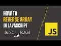 How to Reverse Array in JavaScript - JS Array Method reverse