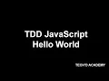 Javascript Test First Hello World