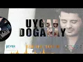 Uygar Doğanay - Gemileri Yaktım - 2022 - (Official Audio)