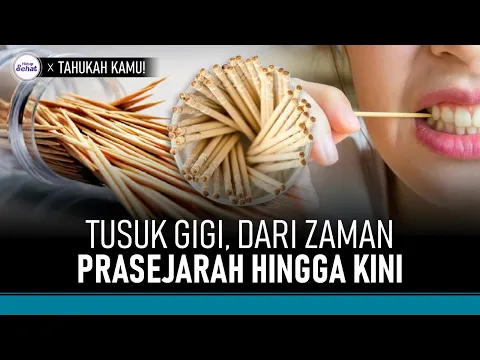Sejarah Tusuk Gigi, Pernah Jadi Barang Mewah
