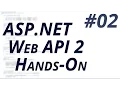 Web API 2 Hands-On Add Web API to your Web Application