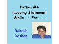 Looping and Iteration using Python While and For loop