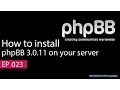 How To install phpBB 3 0 11 on your server