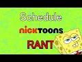 TRASH - Nicktoons Schedule RANT