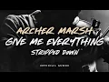 Download Lagu Archer Marsh - Give Me Everything (Stripped Down Version) [Official Audio]