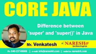 Difference between super and super in Java Core Java Tutorial Mr Venkatesh