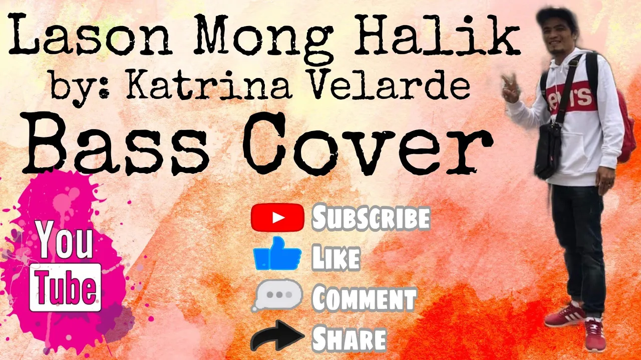 Lason mong Halik by: Katrina Velarde...Own Version Bass Cover...JayedRub'z Official