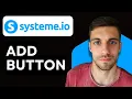 How to Add Button in Systeme io 2026 Add Call-to-Action Buttons Easily