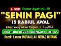 Download Lagu Putar Ayat ini Di Bulan Rabiul Awal. Segala Hajad Dikabulkan, Rezeki Mengalir Deras, Aamiin