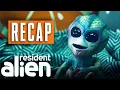 Resident Alien Season 2 Episode 15 RECAPPED Resident Alien S2 E15 SYFY