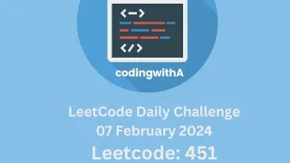 Daily LeetCode Challenge 451 Sort Characters by Frequency Python Explained Solved