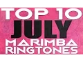 Download Lagu Top 10 Best Marimba Remix Ringtones of the month - July 2016!