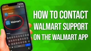 How To Contact Walmart Support On The Walmart App Get Help In Minutes