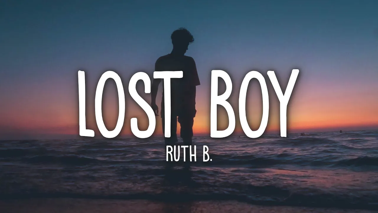 Ruth B. - Lost Boy (Lyrics)