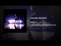 Love you, too (Live)