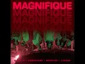 Magnifique (feat. Comoriano, Maestro & LJasos) - Klass-A