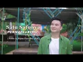 Download Lagu Lesti - Satu Satunya Permaisurimu ( Versi Pria ) || Cover by Erpan Purnama LIDA
