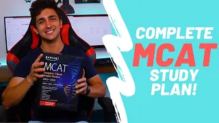 How I WISH I studied for the MCAT COMPLETE MCAT STUDY PLAN