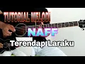 Download Lagu Naf_Terendap laraku || Tutorial Melodi