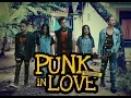 Download Lagu PUNK IN LOVE || Film Pendek Ngapak Banyumas