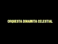 VOZ DE JÚBILO - DINAMITA CELESTIAL
