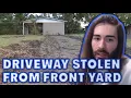 Driveway Gets Stolen from Woman s Front Lawn MoistCr1tikal